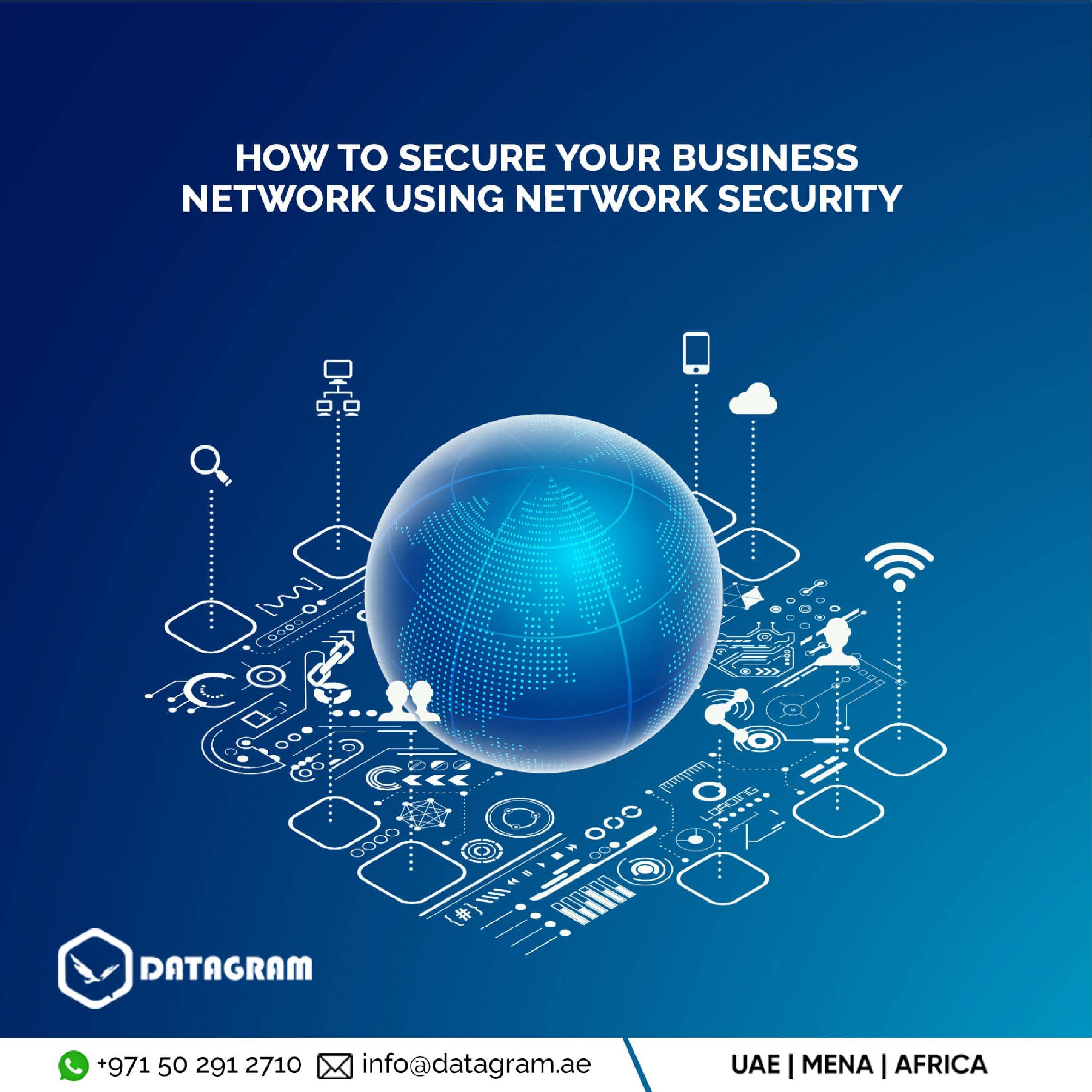 How to Secure Your Business Network Using Network Security?